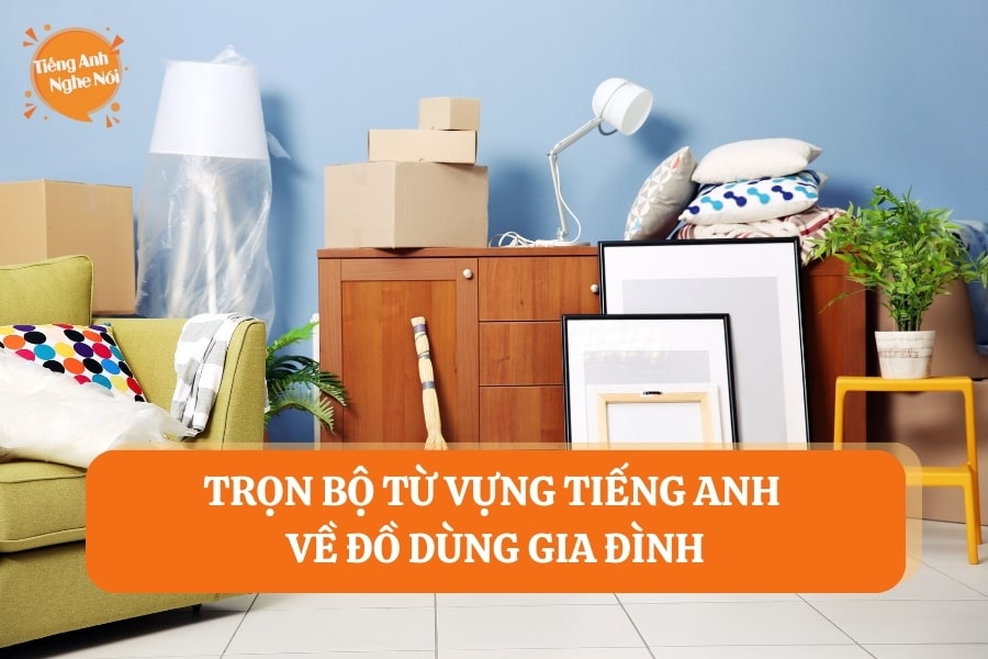 tu vung do dung gia dinh min