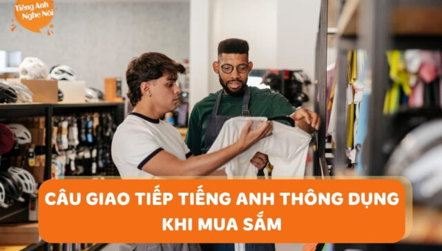 cau giao tiep khi di mua sam 9