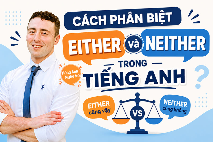 phan biet either va neither