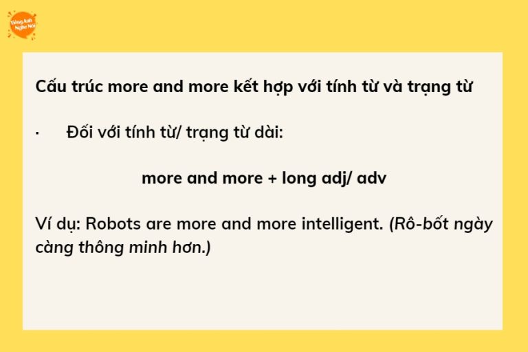 Cách dùng cấu trúc More and more trong tiếng Anh chuẩn xác