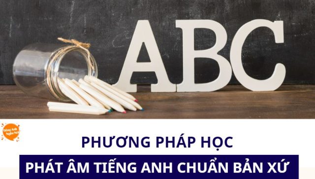 hoc phat am tieng Anh chuan