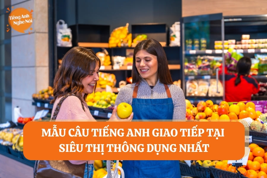 cau giao tiep tieng anh tai sieu thi