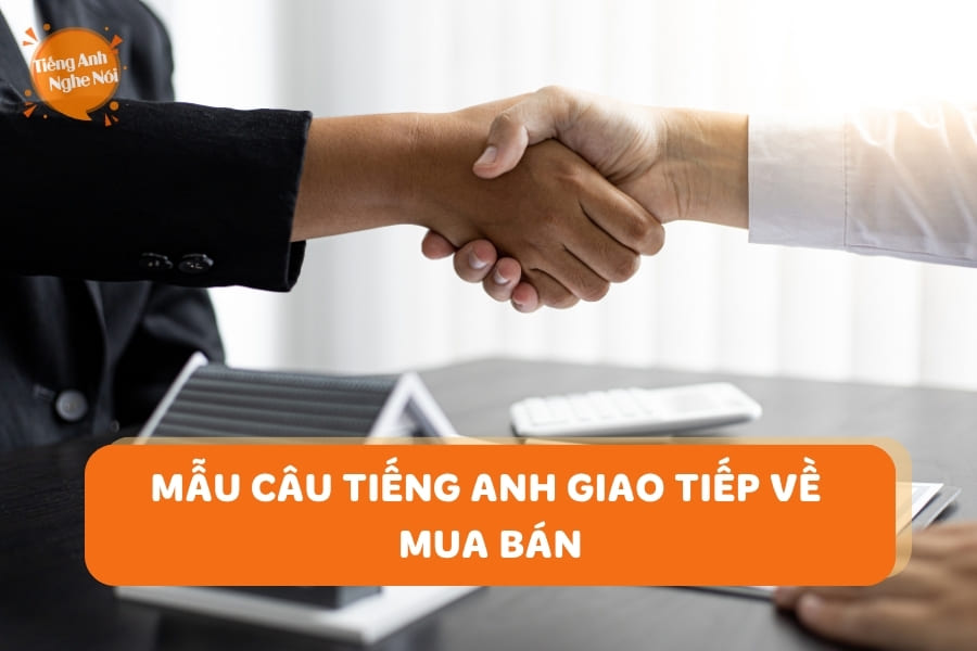 cau giao tiep tieng anh mua ban 6