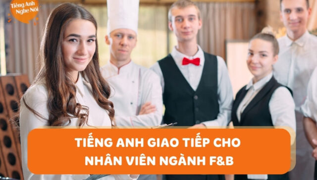 tieng anh giao tiep nganh f b 6