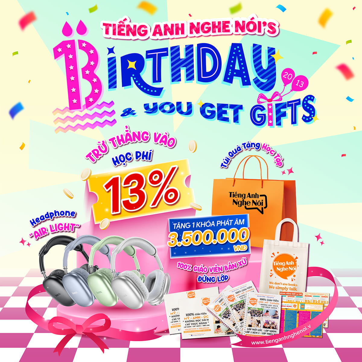 Mừng sinh nhật Tiếng Anh Nghe Nói tròn 13 tuổi - Ưu đãi học phí