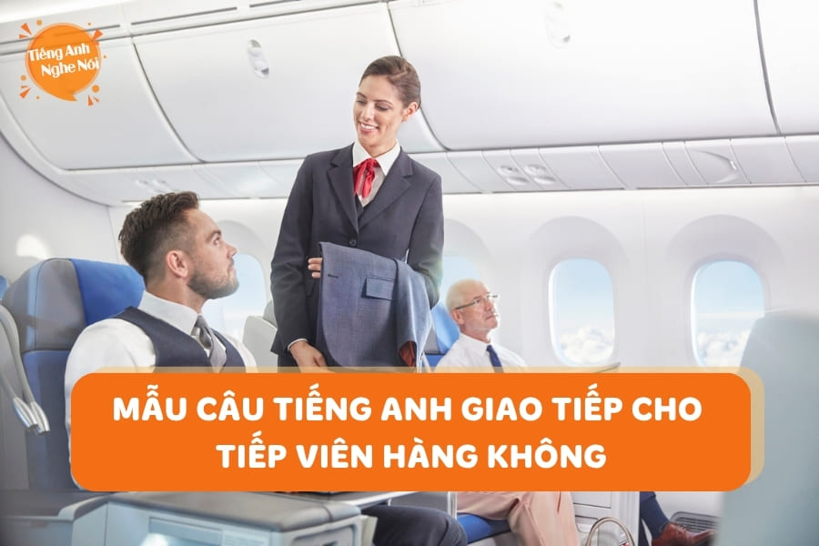 cau tieng anh giao tiep cho tiep vien hang khong 9